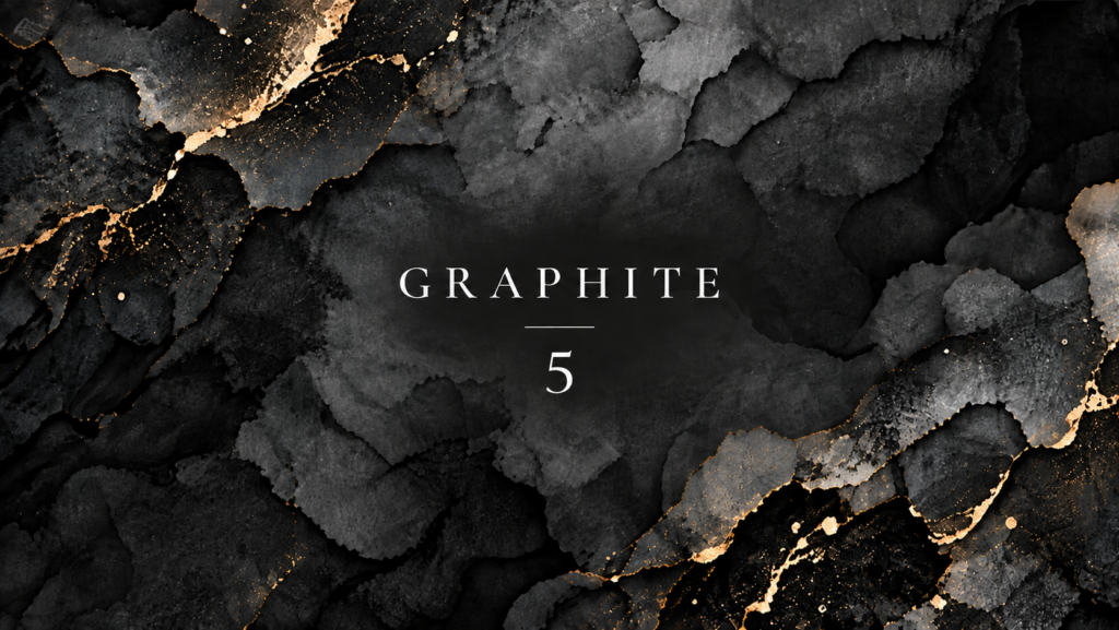 GRAPHITE 5｜見栄だけは世界規模の小さな会社